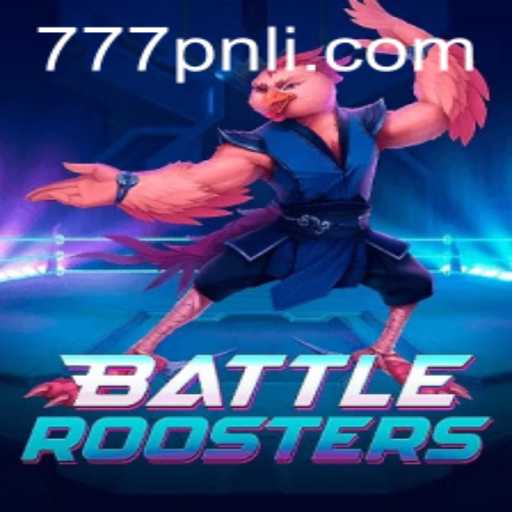 BattleRoosters Unleashed: A Riveting Gaming Phenomenon with 777PNL Strategy